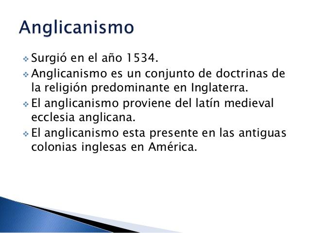 ANGELICANISMO: Características de la IGLESIA ANGLICANA