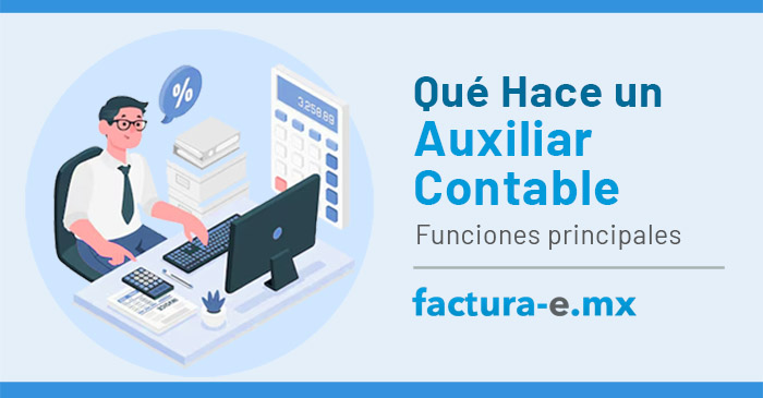 AUXILIARES EN CONTABILIDAD: FUNCIONES Y DEFINICIÓN CLAVE