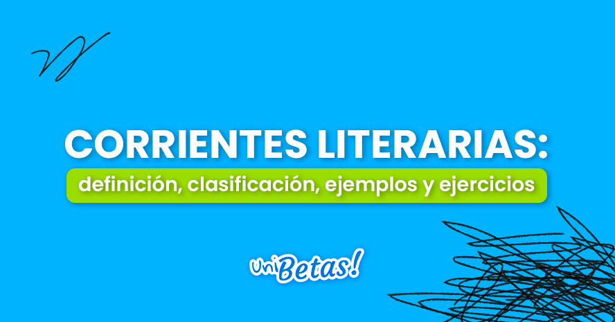 CARACTERÍSTICAS de las CORRIENTES LITERARIAS en POESÍA
