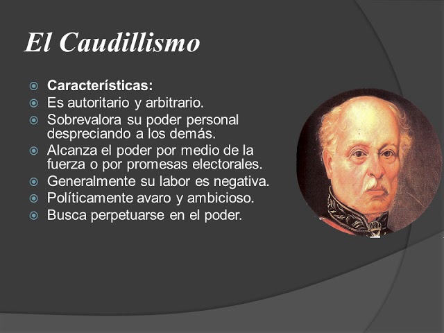 CAUDILLISMO: Causas, Consecuencias y Características Clave