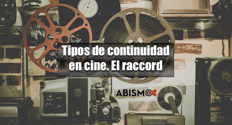 CONTINUIDAD: Qué es y su IMPORTANCIA en CINE y DERECHO