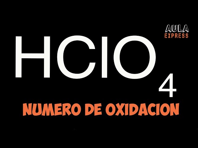 Cuál es el número de oxidación del cloro y cómo se determina