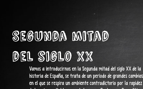 Cuál es el rango de años de la segunda mitad del siglo XIX