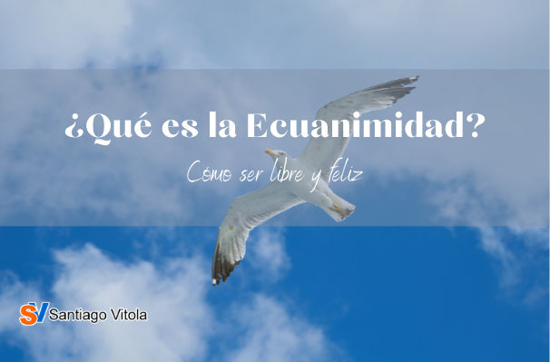 Cuál es el significado y la definición clara de ECUÁNIMES