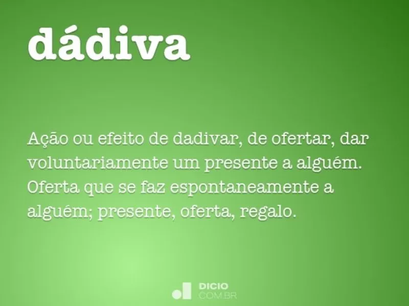 Cuál es el significado y los usos actuales de la dádiva