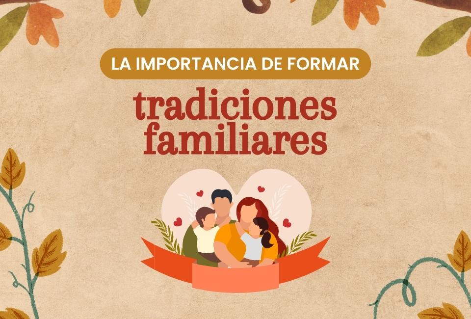 Cuál es Importancia y significado de las costumbres en nuestra vida