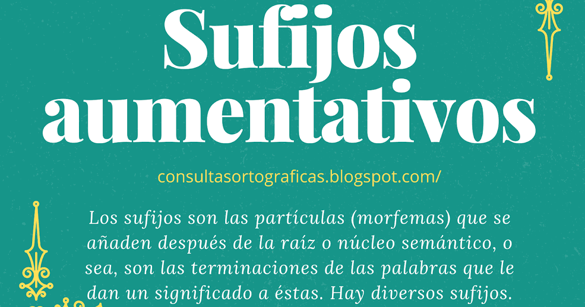 Cuáles son 20 ejemplos únicos de palabras en aumentativo