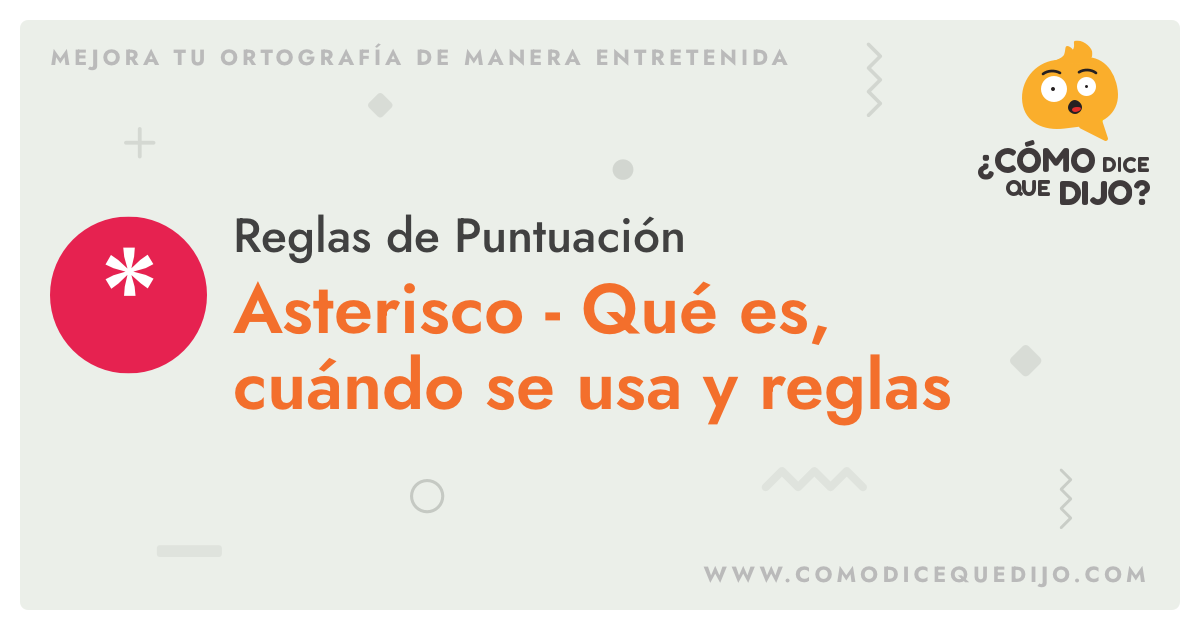 Cuáles son 5 ejemplos del uso y significado del asterisco