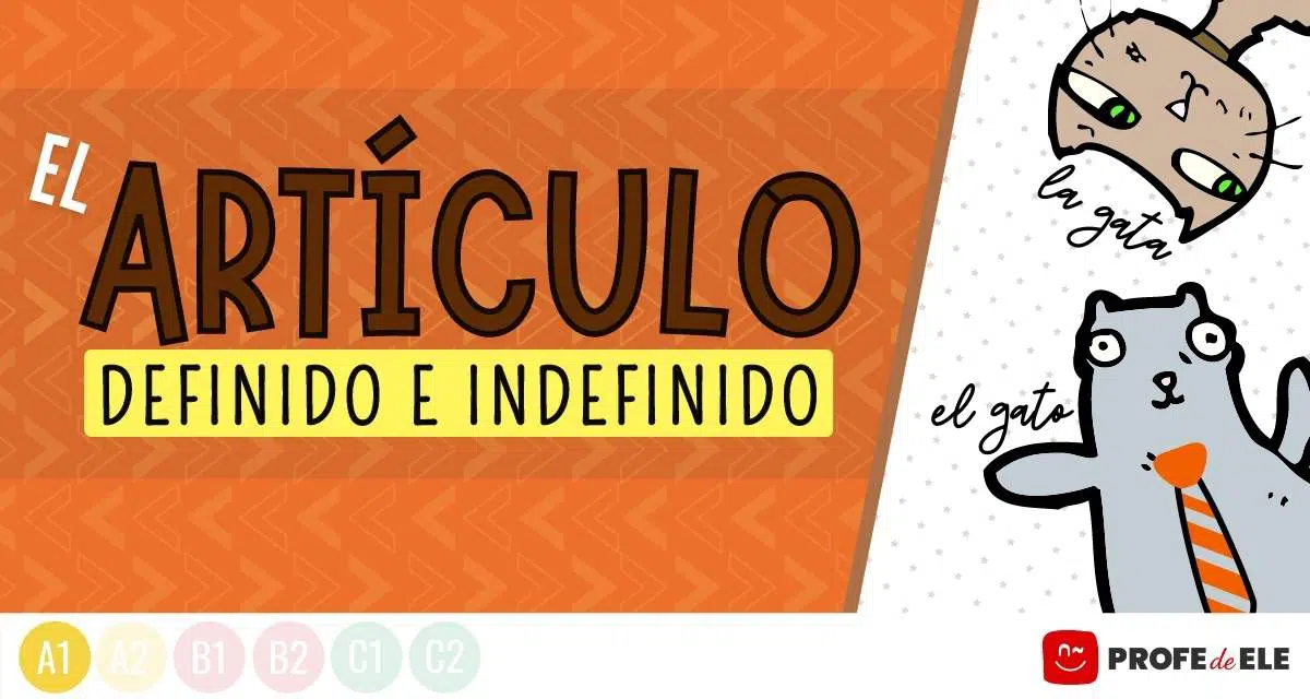 Cuáles son 50 ejemplos de artículos definidos e indefinidos