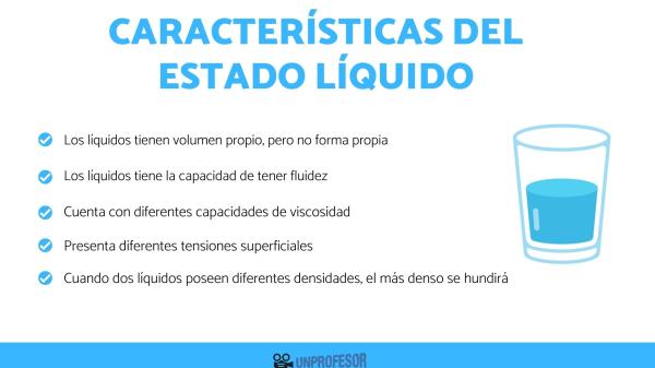 Cuáles son las características esenciales del estado líquido