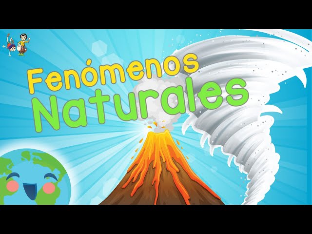 Cuáles son las causas y tipos de fenómenos naturales explicados