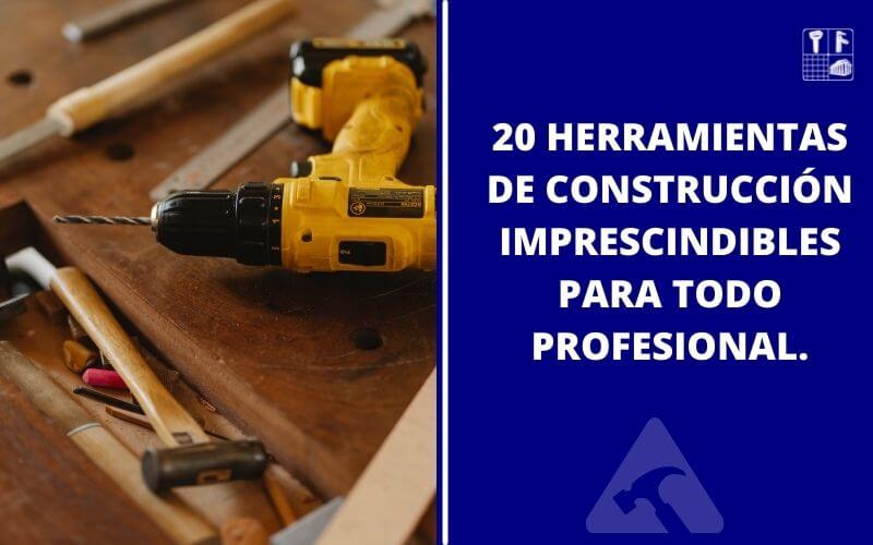 Cuáles son los 20 materiales de construcción más imprescindibles