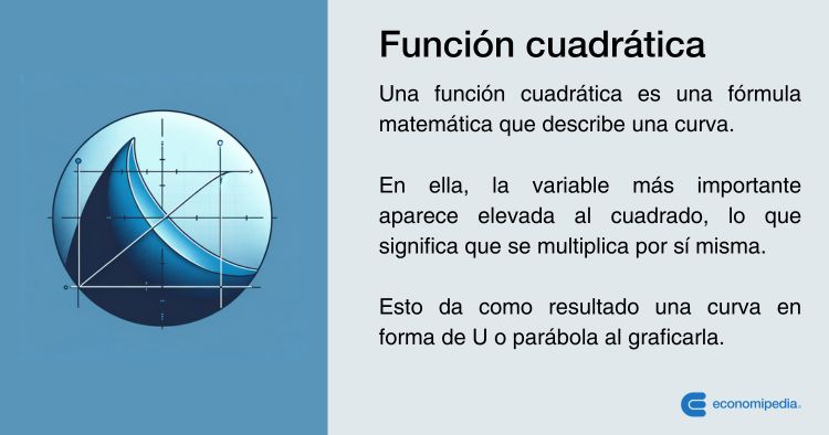 Cuáles son los conceptos clave de una función cuadrática