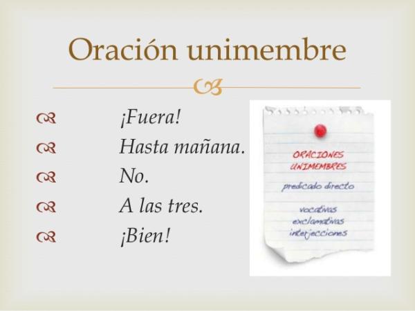 Cuáles son los tipos de oraciones unimembres y sus ejemplos