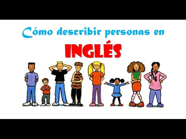 De qué forma pueden las imágenes describir personalidades en inglés