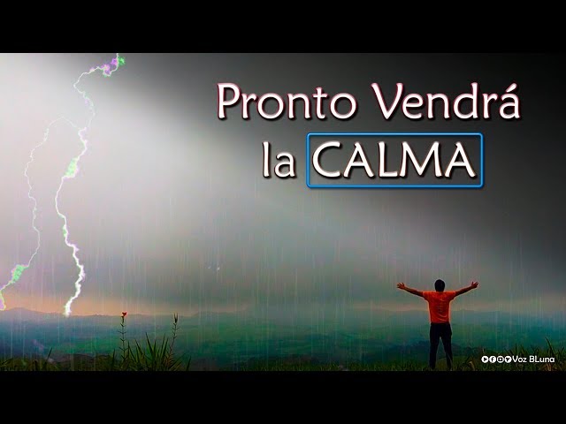 Después de la tormenta, realmente llega la calma que buscas