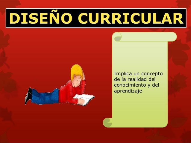 DISEÑO CURRICULAR: QUÉ ES y CUÁLES SON SUS OBJETIVOS