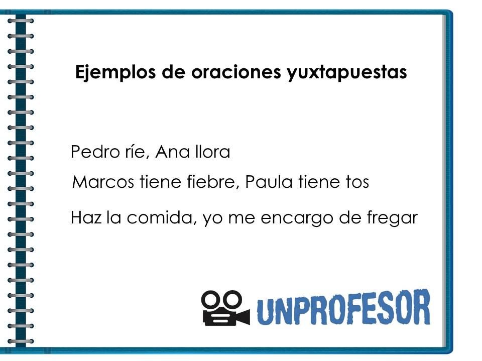 Ejemplo de YUXTAPOSICIÓN: ¡30 oraciones IMPACTANTES!