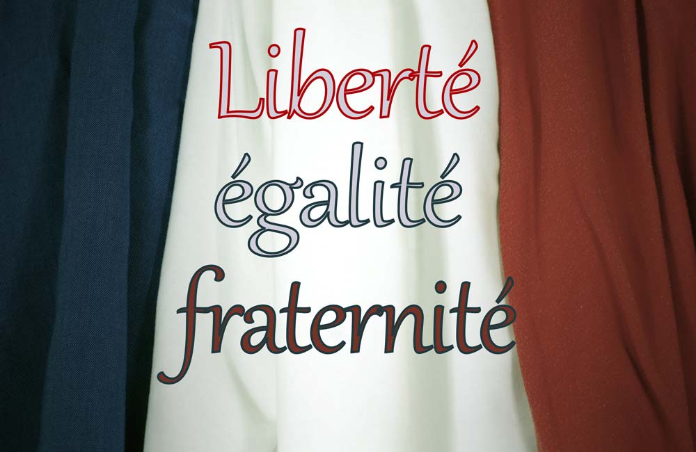 IGUALDAD, LIBERTAD Y FRATERNIDAD: Por qué son Claves