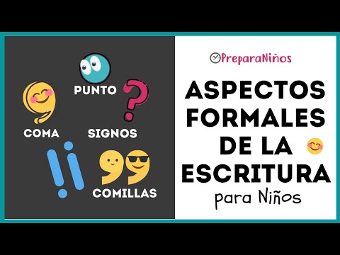IMPORTANCIA de los ASPECTOS FORMALES en la ESCRITURA