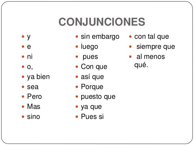 ORACIONES CON CONJUNCIONES: 50 EJEMPLOS IMPRESCINDIBLES