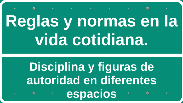 Por qué son importantes las normas y reglas en nuestra vida diaria