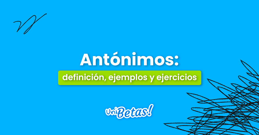 Qué conceptos y tipos de antónimos debemos conocer