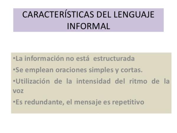 QUÉ ES EL LENGUAJE INFORMAL: DESCUBRE SUS CARACTERÍSTICAS