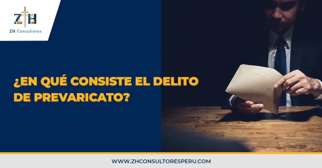 Qué es el prevaricato y cuáles son algunos ejemplos claros