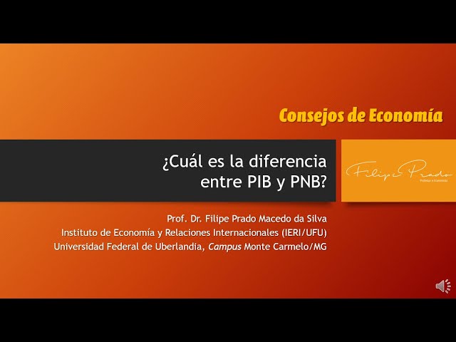 Qué es el Producto Nacional Bruto y su relación con el PIB y PBI