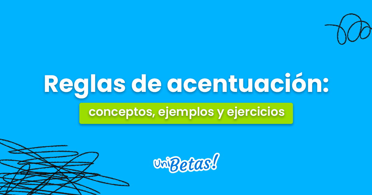 Qué es la acentuación y cuáles son sus reglas y ejercicios útiles