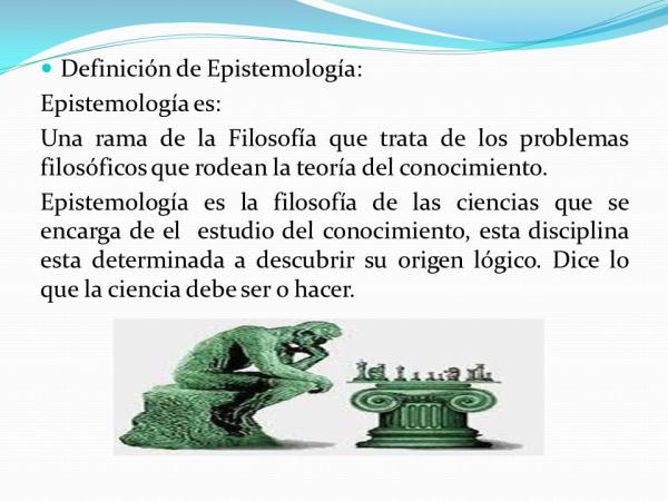 Qué es la epistemología y cuál es su significado e historia