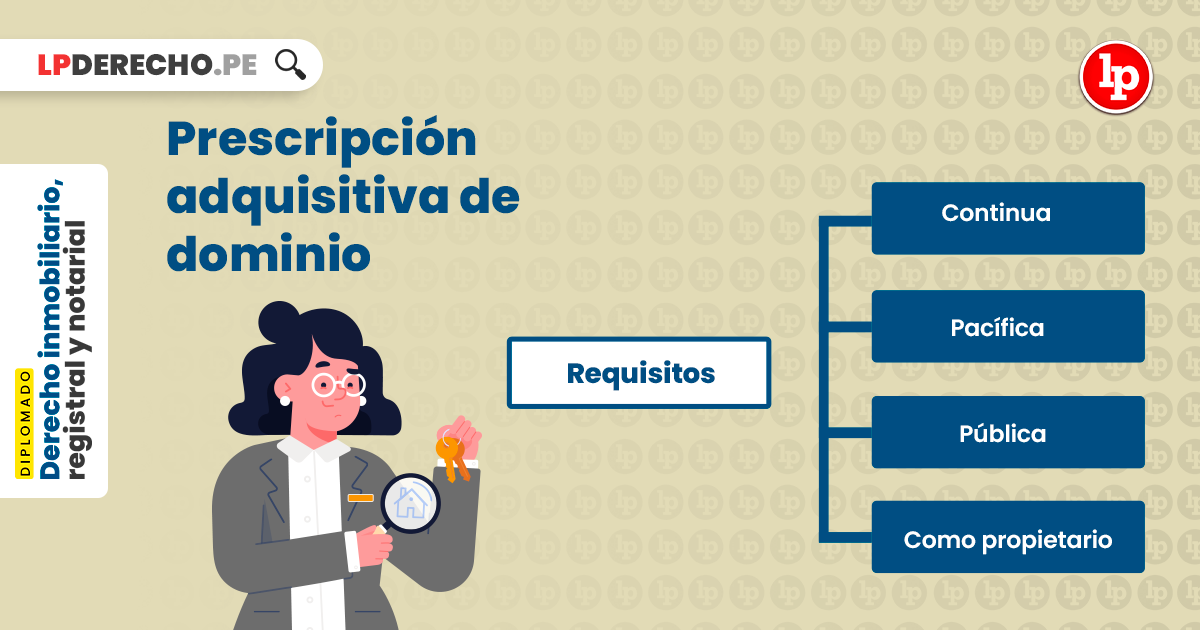 USUCAPIÓN: Definición, Teoría y Clasificación Esencial