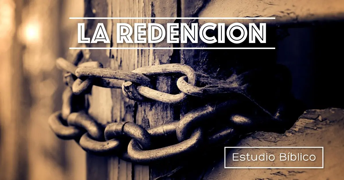 Qué es la redención y cómo afecta nuestra vida cotidiana