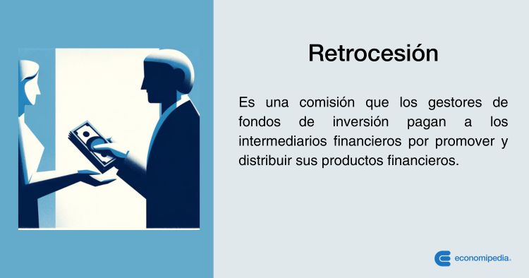 Qué es la retrocesión y cuáles son sus conceptos clave