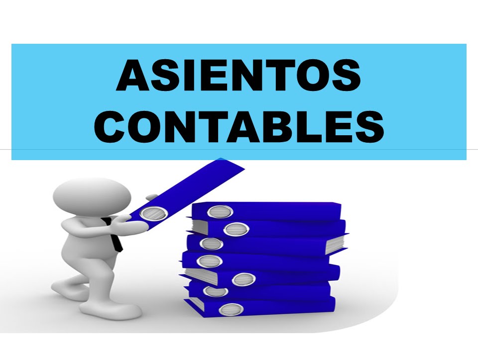 Qué es un asiento contable y cómo se define y clasifica