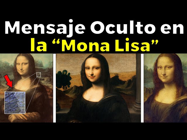 Qué secretos y bellezas esconde realmente la Mona Lisa