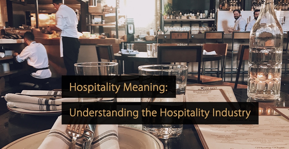 Qué significa hospitalidad y cuál es su concepto esencial