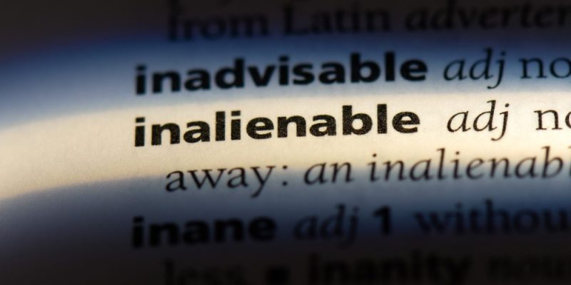 Qué significa inalienable y cuál es su importancia histórica