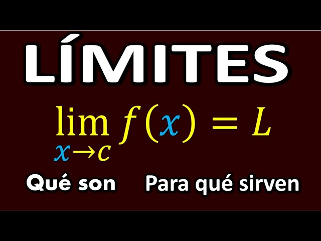 Qué son los límites en matemáticas y para qué se utilizan