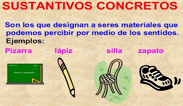 Qué son los sustantivos concretos y cuáles son algunos ejemplos