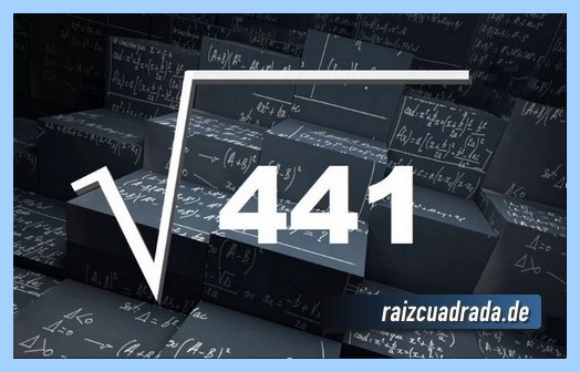 RAÍZ CUADRADA de 441: Descubre el RESULTADO RÁPIDO