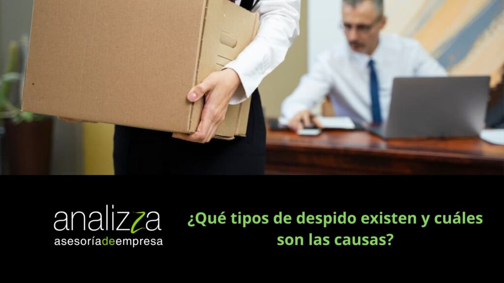 Sabes qué es el despido laboral, sus tipos y ejemplos clave