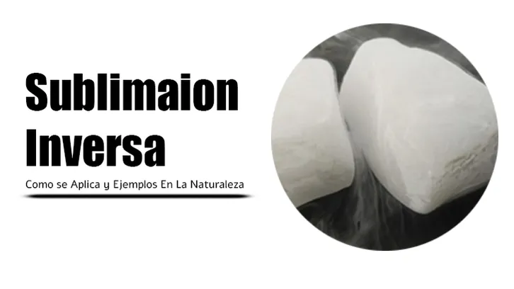 Sublimación Inversa: DESCUBRE su IMPORTANCIA y USOS