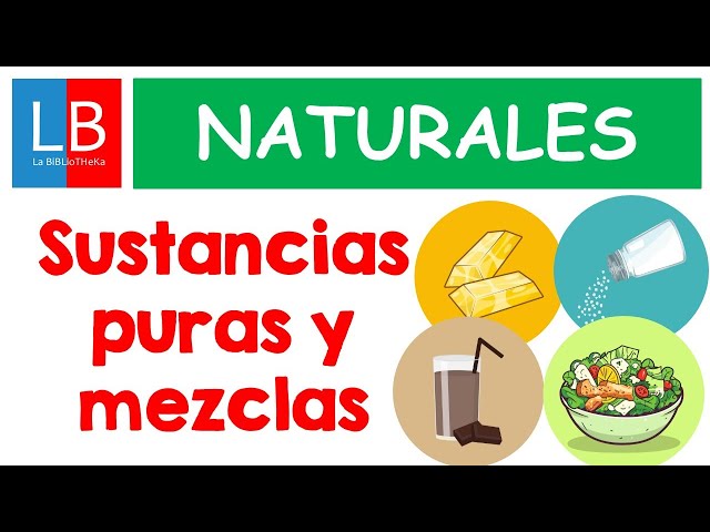 SUSTANCIA PURA: 20 EJEMPLOS y MEZCLAS Sorprendentes