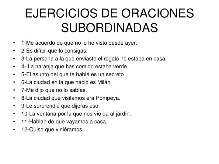 SUSTANTIVAS: 30 Ejemplos de ORACIONES Subordinadas